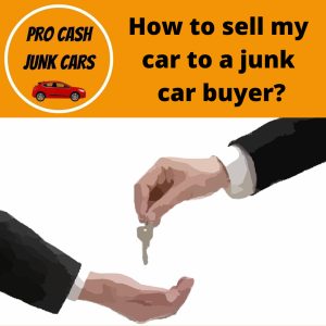 how-to-sell-my-car-to-a-juck-car-buyer